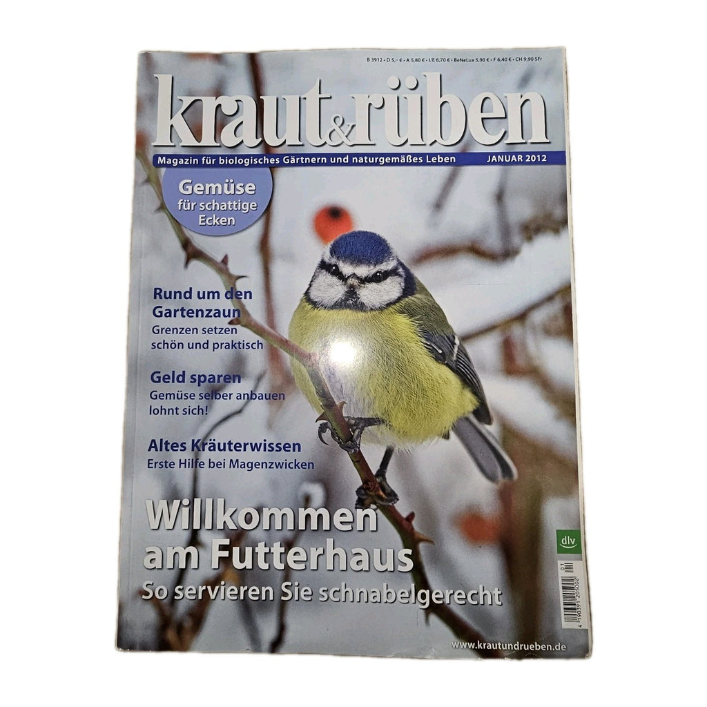 EB3472 Kraut und Rüben, 01/2012 , biologisches Gärtnern und naturgemäßes Leben 0