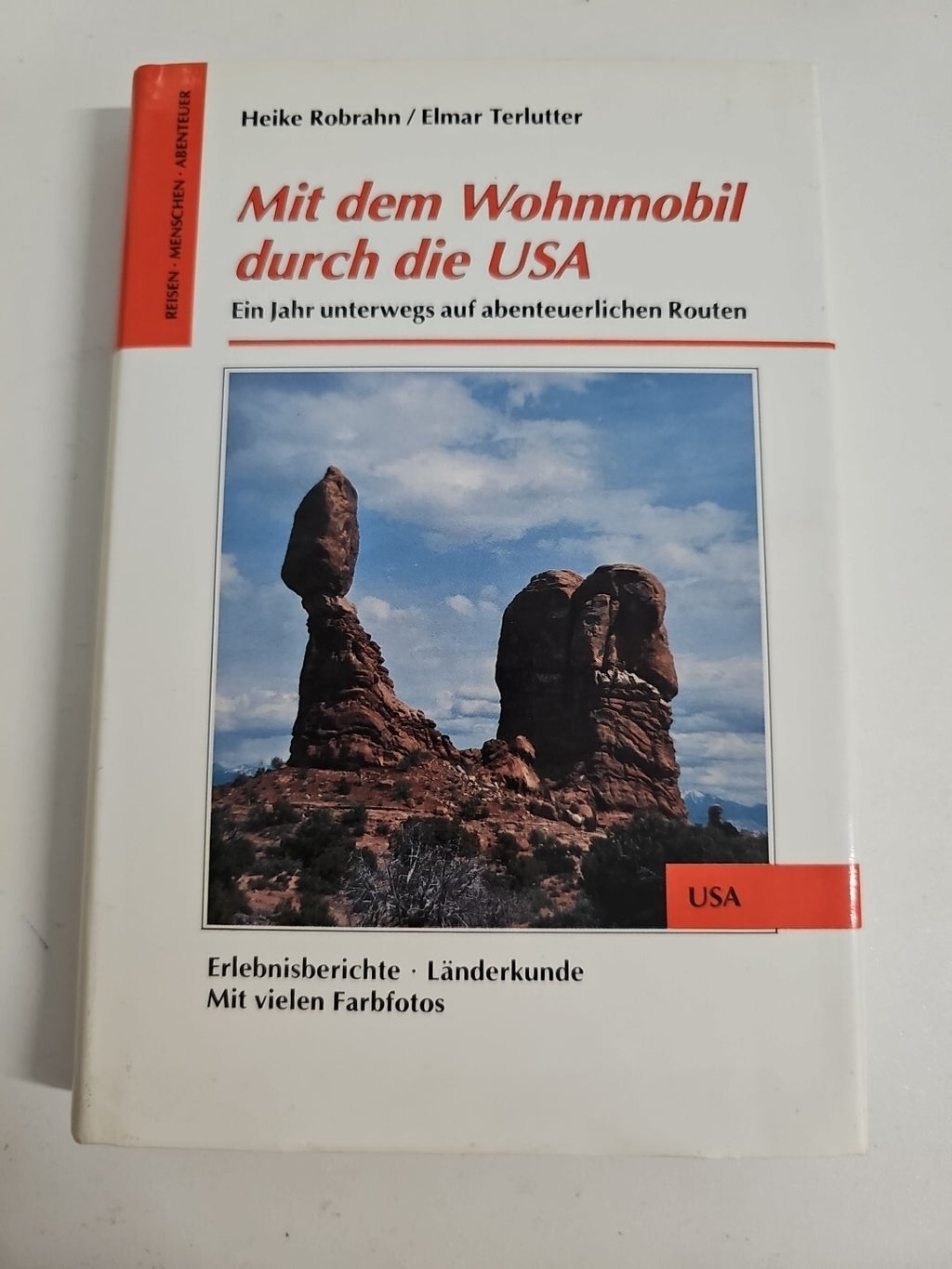 EB604 Mit dem Wohnmobil durch die USA - Heike Robrahn/ Elmar Terlutter 0