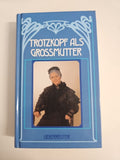 EB1081 Trotzkopf als Großmutter. ( Ab 12 J.). (Bd. 4) von La Chappelle Roobol0