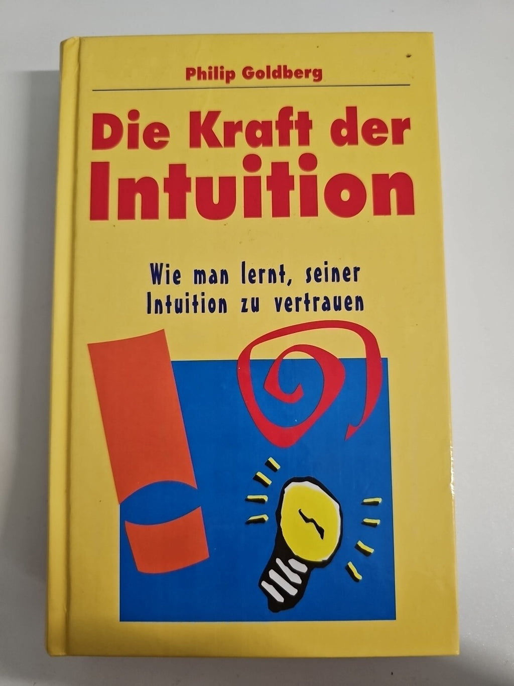 EB866 Die Kraft der Intuition -von Philip Goldberg 0