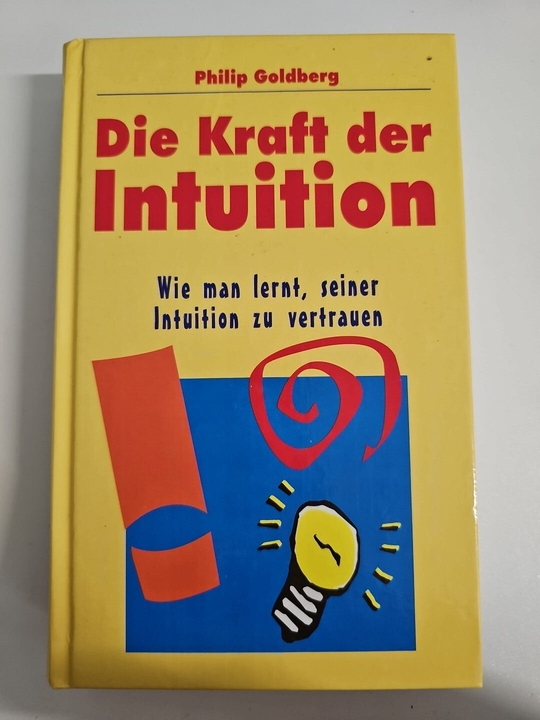 EB866 Die Kraft der Intuition -von Philip Goldberg 0