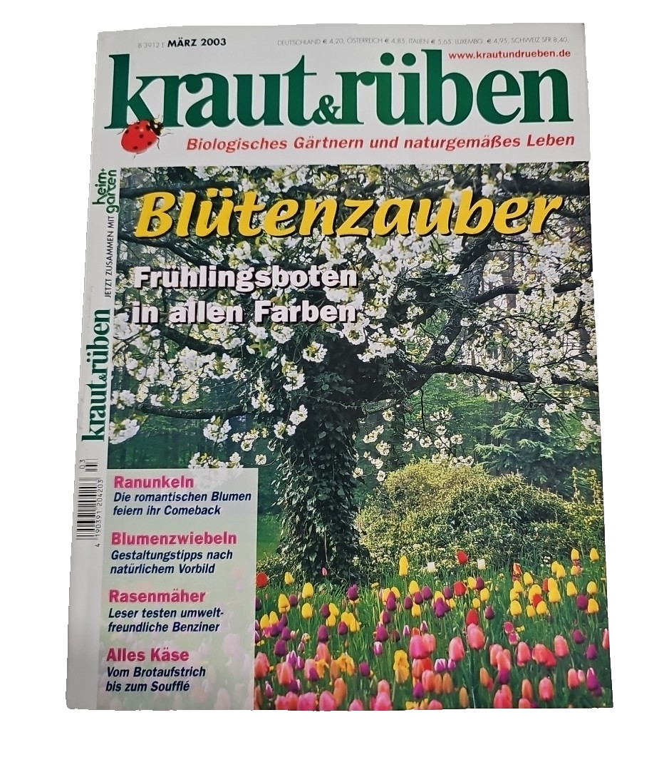 EK3564 Kraut und Rüben, 03/2003, biologisches Gärtnern und naturgemäßes Leben0
