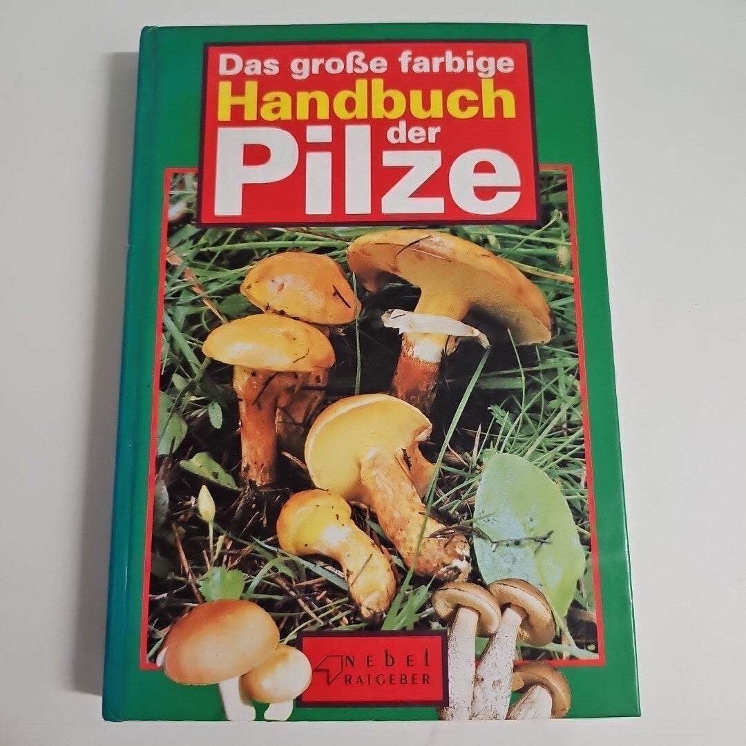EB2005 Das große farbige Handbuch der Pilze0