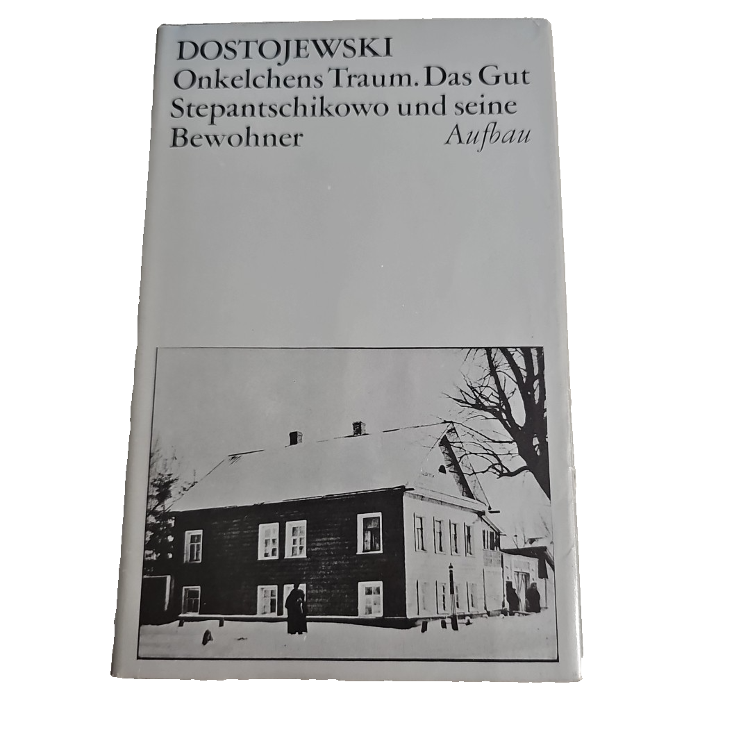 EB3031 Onkelchens Traum / Das Gut Stepantschikowo und seine Bewohner von Fjodor0