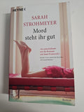EB1212 Mord steht ihr gut. von Sarah Strohmeyer | Buch | Zustand akzeptabel0