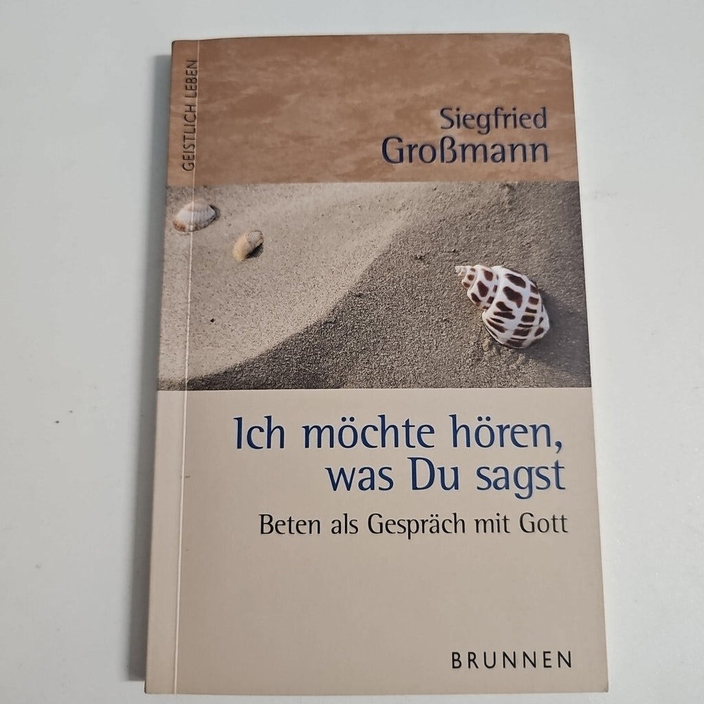 EB1827 Ich möchte hören, was Du sagst- Beten als Gespräch mit Gott 0