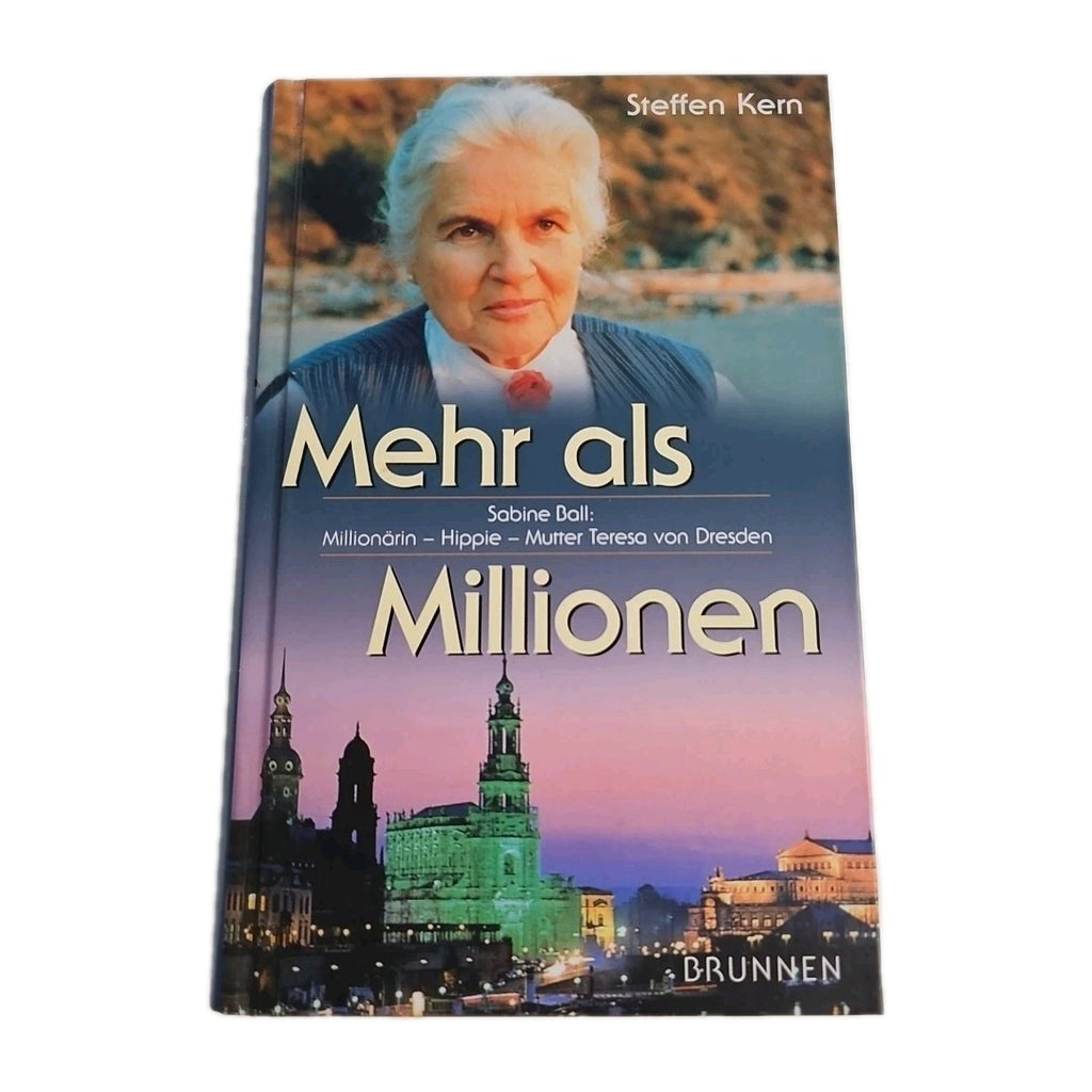 EB4167 Mehr als Millionen-Sabine Ball: Millionärin, Hippie, Mutter Teresa von DD0