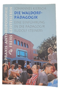 EB3341Johannes Kiersch DIE WALDORFPÄDAGOGIK Verlag Freies Geistesleben Eine0
