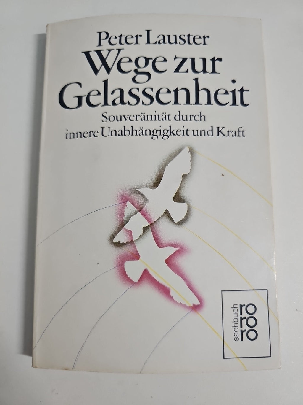 EB743 Wege zur Gelassenheit (von Peter Lauster)0