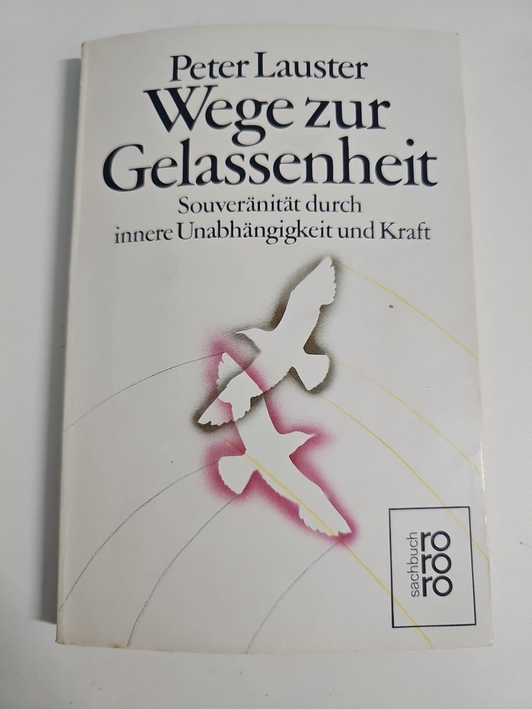 EB743 Wege zur Gelassenheit (von Peter Lauster)0
