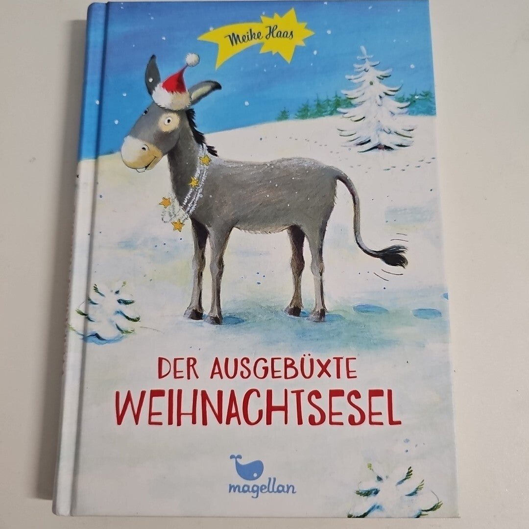 EB2406 Der ausgebüxte Weihnachtsesel von Meike Haas (2014, Gebundene Ausgabe)0