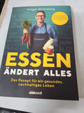 EB 99 Essen ändert alles von Holger Stromberg -Das Rezept ges.nachhaltiges Leben0