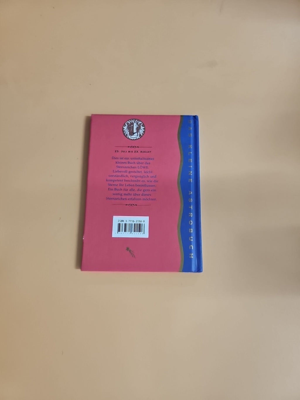 Der Löwe, Eine Anleitung zu Gesundheit, Wohlstand und Erfolg 841