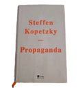 EB4101 Propaganda von Steffen Kopetzky (2019, Gebundene Ausgabe)0