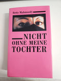 EB1530 Betty MAHMOODY - Nicht ohne meine Tochter - Kultbuch0