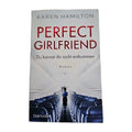 EB4099 Perfect Girlfriend - Du kannst ihr nicht entkommen von Karen Hamilton0