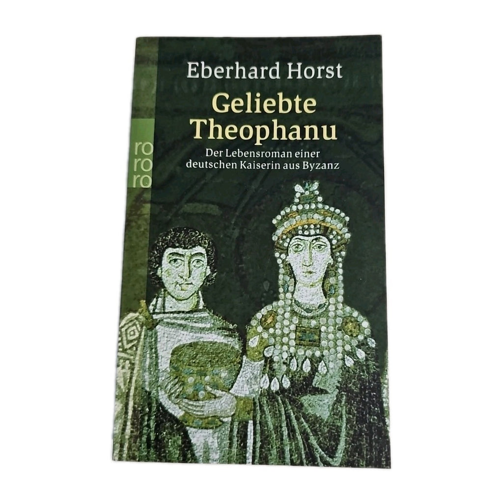 EB4441 Geliebte Theophanu: Der Lebensroman einer deutschen Kaiserin aus Bayern 0